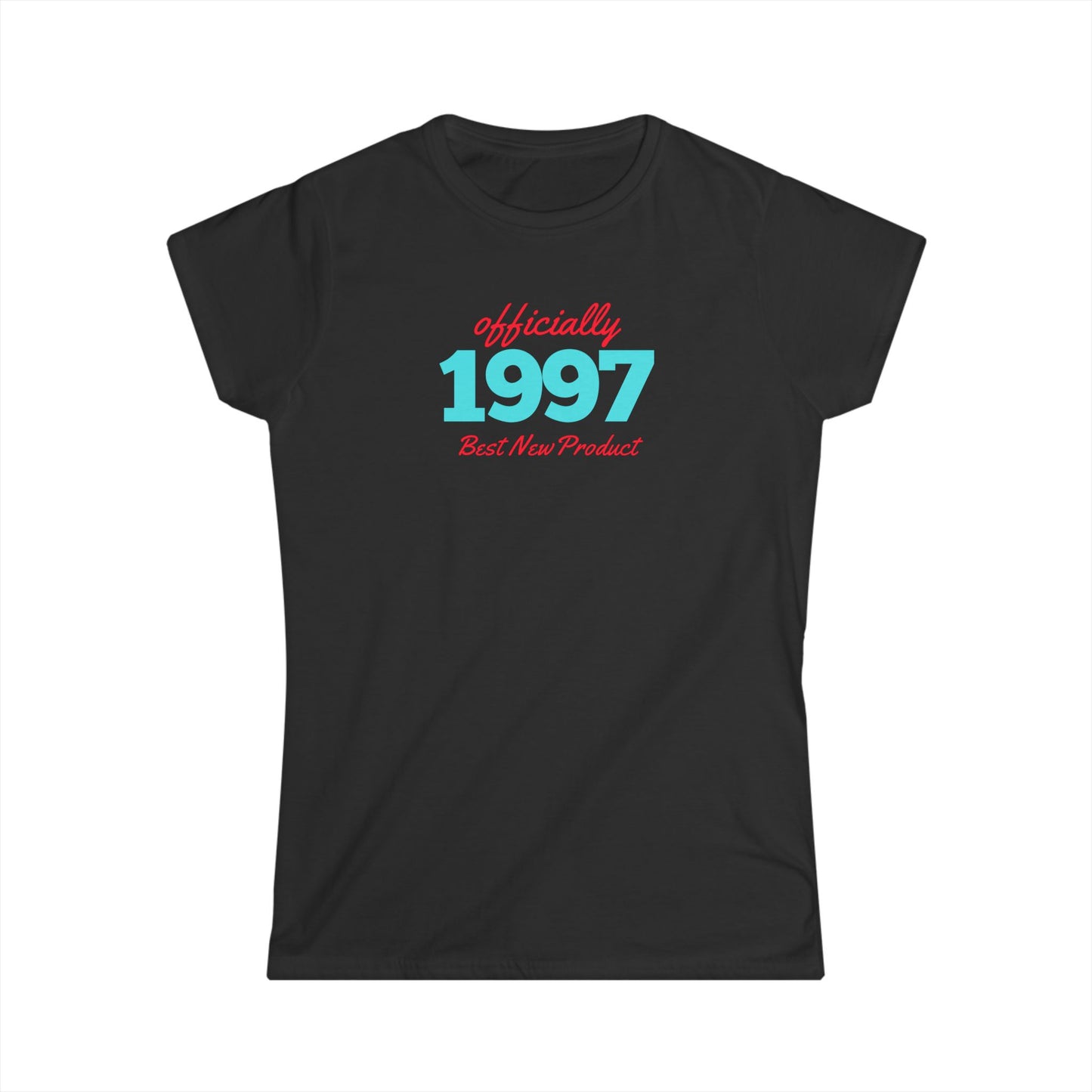 Ladies Year of Birth "Best New Product" Softstyle Tee